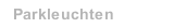 Parkleuchten